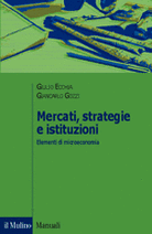Markets, Strategies, and Institutions: An Introduction to Microeconomics