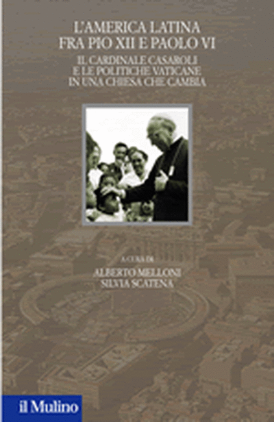 Cover L'America Latina fra Pio XII e Paolo VI