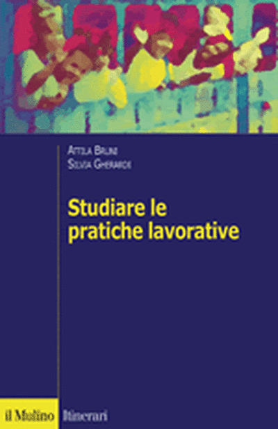 Cover Studiare le pratiche lavorative