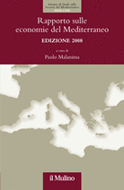 Rapporto sulle economie del Mediterraneo. Edizione 2008