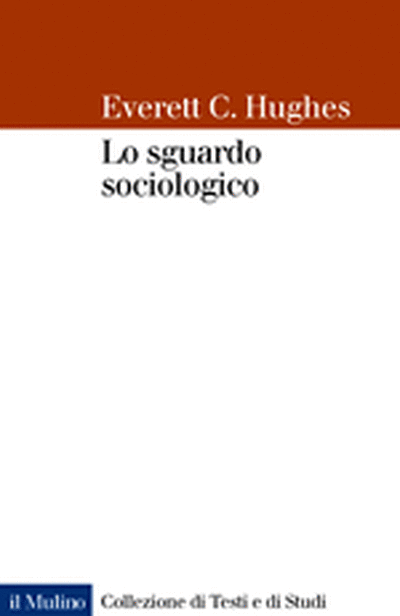 Cover Lo sguardo sociologico