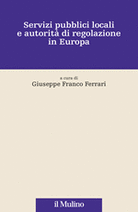 Servizi pubblici locali e autorità di regolazione in Europa