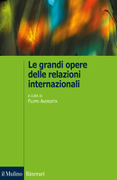 Cover Le grandi opere delle relazioni internazionali 