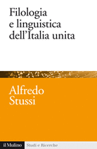 Filologia e linguistica dell'Italia unita
