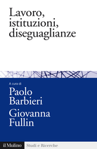 Lavoro, istituzioni, diseguaglianze