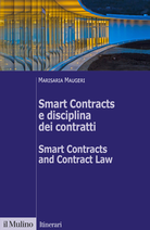 Smart Contracts e disciplina dei contratti - Smart Contracts and Contract Law