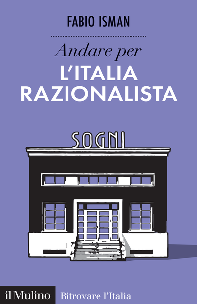 Cover Andare per l'Italia razionalista